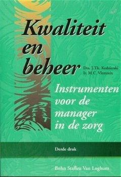 KWALITEIT EN BEHEER, Instrumenten voor de manager in de zorg - 1