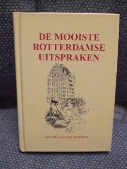 Rotterdamse Wijsheden en De mooiste Rotterdamse uitspraken - 1