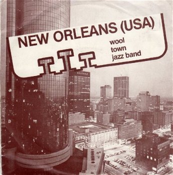 The Wooltown Jazz Band : New Orleans (USA) - 1