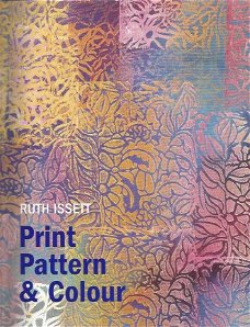 Ruth Issett; Print Pattern and Colour