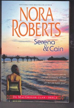 Nora Roberts Serena & Cain De MacGregorClan deel 2 - 1