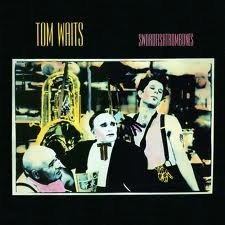 Tom Waits - Swordfishtrombones - 1