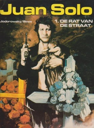 Juan Solo 1 De rat van de straat - nr. 1