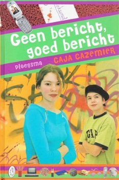 GEEN BERICHT, GOED BERICHT - Caja Cazemier - 1