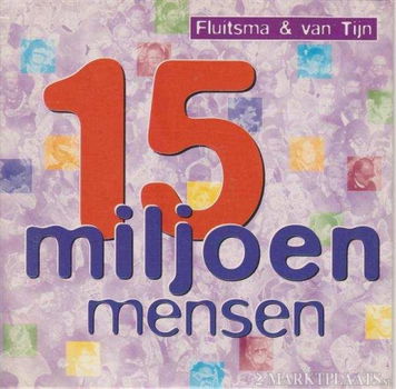 Fluitsma & van Tijn - 15 Miljoen Mensen 2 Track CDSingle - 1