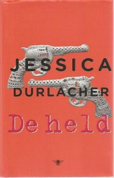 Jessica Durlacher; De held - 1