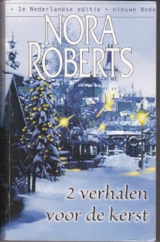 Nora Roberts 2 verhalen voor Kerst