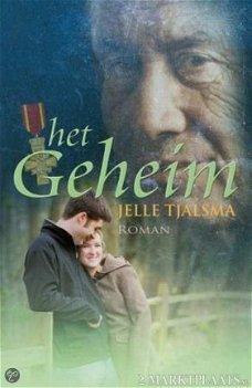 Jelle Tjalsma - Het Geheim (Hardcover/Gebonden)