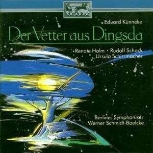 Der Vetter Aus Dingsda - Eduard Künneke Eurodisc met oa Rudolf Schock - 1
