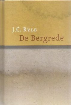 JC Ryle; De bergrede - 1