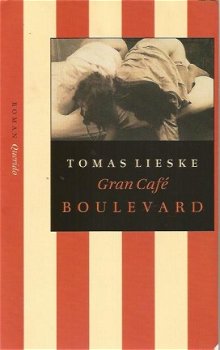 Tomas Lieske; Gran Café Boulevard - 1