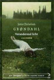 Jens Christian Gröndahl - Veranderend Licht