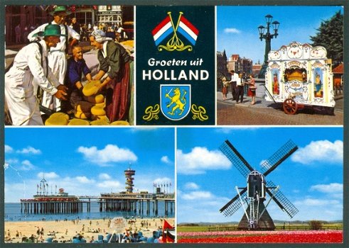 NL HOLLAND Groeten uit, Kaasmarkt Alkmaar draaiorgel Scheveningse pier en molen - 1