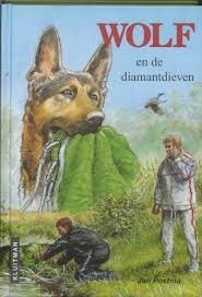 Jan Postma - Wolf En De Diamantdieven (Hardcover/Gebonden) - 1