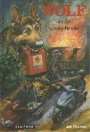 Jan Postma - Wolf En De Scooterbende (Hardcover/Gebonden) - 1