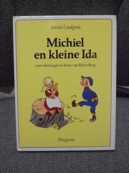 Michiel en kleine Ida Astrid Lindgren met tekeningen van Bjorn Berg - 1