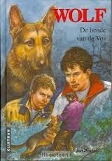 Jan Postma - Wolf De Bende Van De Vos (Hardcover/Gebonden) - 1