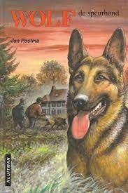 Jan Postma - Wolf De Speurhond (Hardcover/Gebonden)