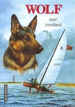 Jan Postma - Wolf Naar Ameland (Hardcover/Gebonden) - 1