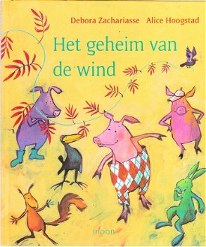 Het geheim van de wind door Debora Zachariasse & Hoogstad - 1
