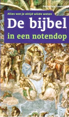 De bijbel in een notendop door Fokkelien Oosterwijk