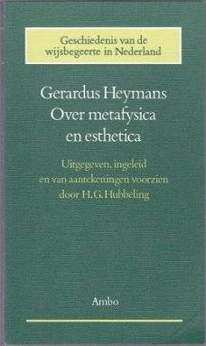 Gerardus Heymans: Over metafysica en esthetica