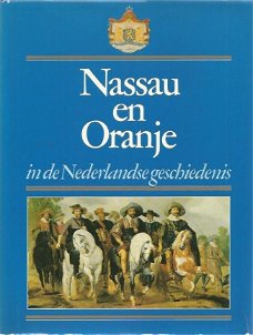 CA Tamse; Nassau en Oranje - in de Nederlandse geschiedenis