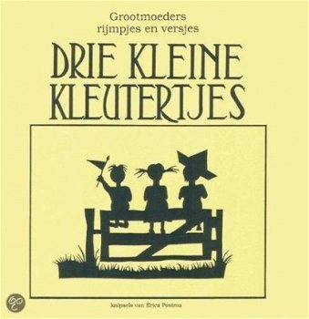 Drie Kleine Kleutertjes - Grootmoeders Rijmpjes En Versjes (Hardcover/Gebonden) - 1