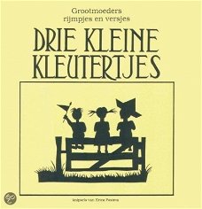 Drie Kleine Kleutertjes - Grootmoeders Rijmpjes En Versjes (Hardcover/Gebonden)
