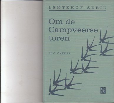 Om de Campveerse toren door M.C. Capelle - 1