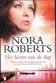 Nora Roberts Het heetst van de dag - 1