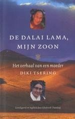 Diki Tsering - De Dalai Lama, Mijn Zoon