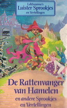 De Rattenvanger Van Hamelen - Lecturama's Luister Sprookjes En Vertellingen zonder mc (Hardcover/Geb