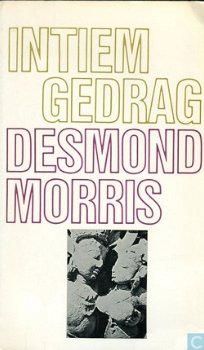Desmond Morris: INTIEM GEDRAG - 1