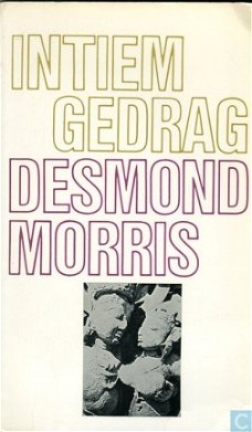 Desmond Morris: INTIEM GEDRAG
