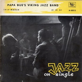 Jazz on single : Papa Bue's Viking Jazz band (1960) - 1