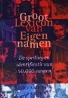 Groot Lexicon Van Eigen Namen  (Hardcover/Gebonden)