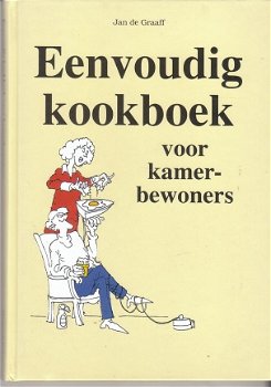 Eenvoudig kookboek voor kamerbewoners, Jan de Graaff - 1