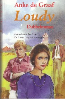 Loudy door Anke de Graaf (dubbelroman) - 1