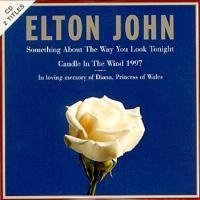 Elton John - Something About The Way You Look Tonight / Candle In The Wind 1997 2 TrackCDsingle