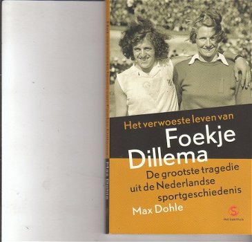 Het verwoeste leven van Foekje Dillema door Max Dohle - 1