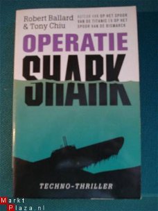 Operatie Shark Techno thriller Robert Ballard & Tony Chiu