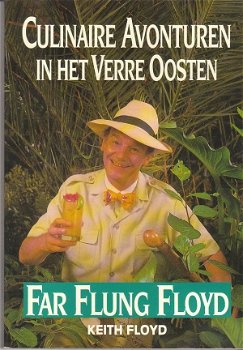 Culinaire avonturen in het verre oosten, Keith Floyd - 1