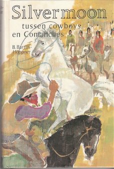 Silvermoon tussen cowboys en Comanches, Bartos-Hoppner