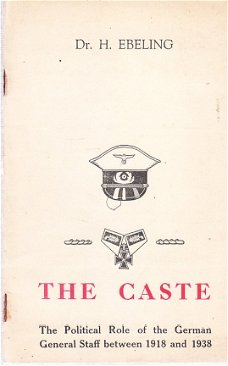The caste, the political role of the German general Staff