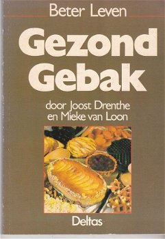 Gezond gebak door Drenthe & van Loon - 1