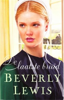 DE LAATSTE BRUID - Beverly Lewis - 1