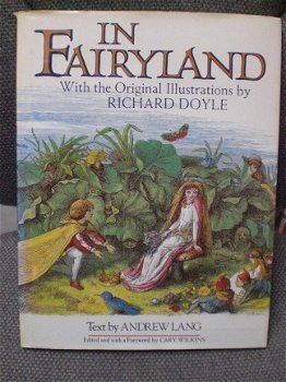 In Fairyland Text Andrew Lang Original ill. Richard Doyle - 1