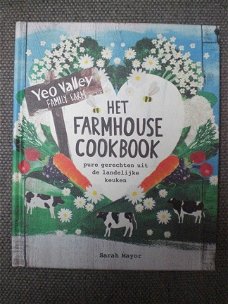 The Farmhouse Cookbook pure gerechten Sara Mayor