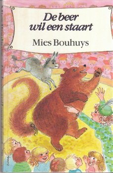De beer wil een staart door Mies Bouhuys